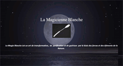 Desktop Screenshot of lamagicienneblanche.com